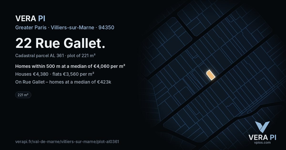 22 Rue Gallet, Villiers-sur-Marne at night – the plot lit, the parcels around coloured by the prices near them