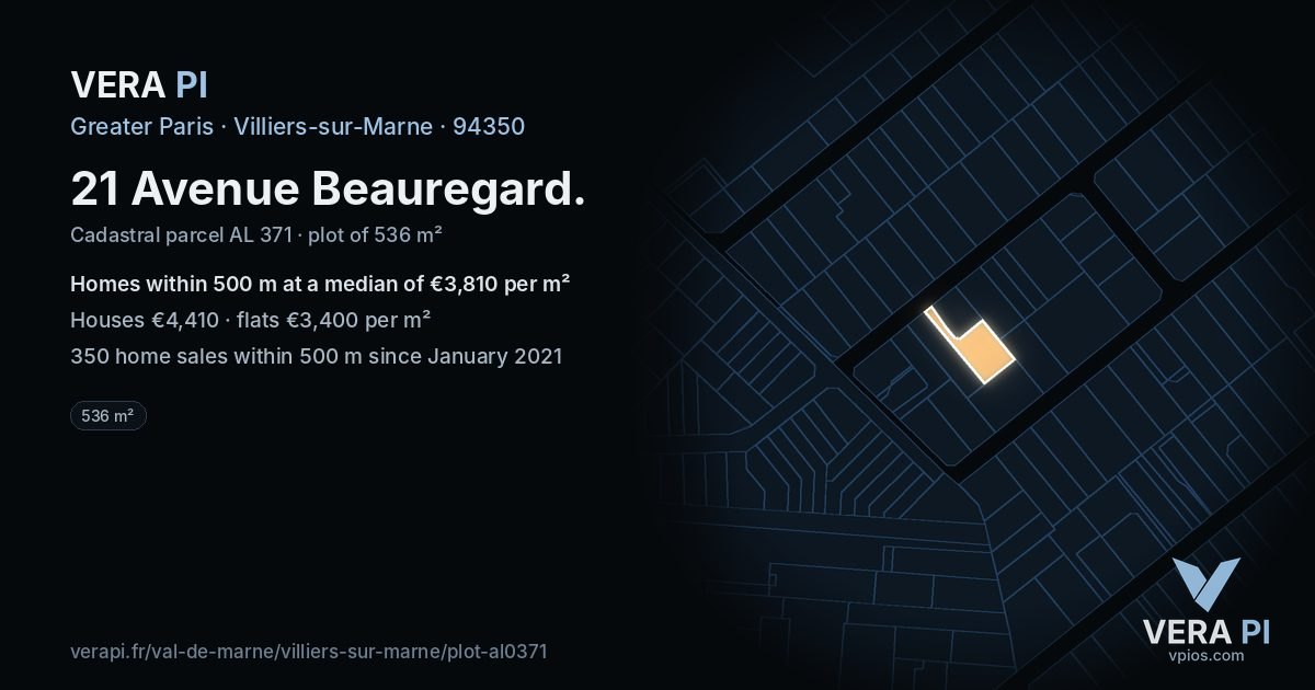 21 Avenue Beauregard, Villiers-sur-Marne at night – the plot lit, the parcels around coloured by the prices near them