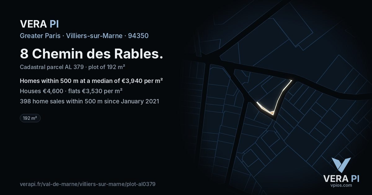 8 Chemin des Rables, Villiers-sur-Marne at night – the plot lit, the parcels around coloured by the prices near them