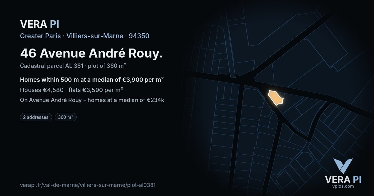46 Avenue André Rouy, Villiers-sur-Marne at night – the plot lit, the parcels around coloured by the prices near them