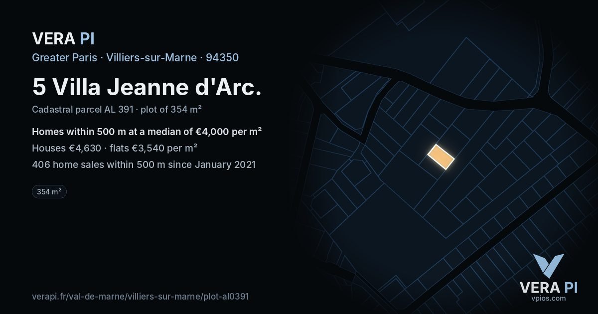 5 Villa Jeanne d'Arc, Villiers-sur-Marne at night – the plot lit, the parcels around coloured by the prices near them