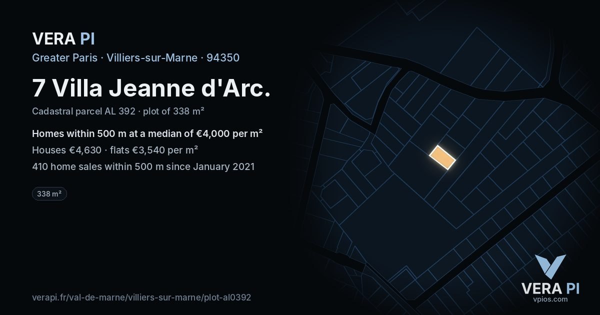 7 Villa Jeanne d'Arc, Villiers-sur-Marne at night – the plot lit, the parcels around coloured by the prices near them