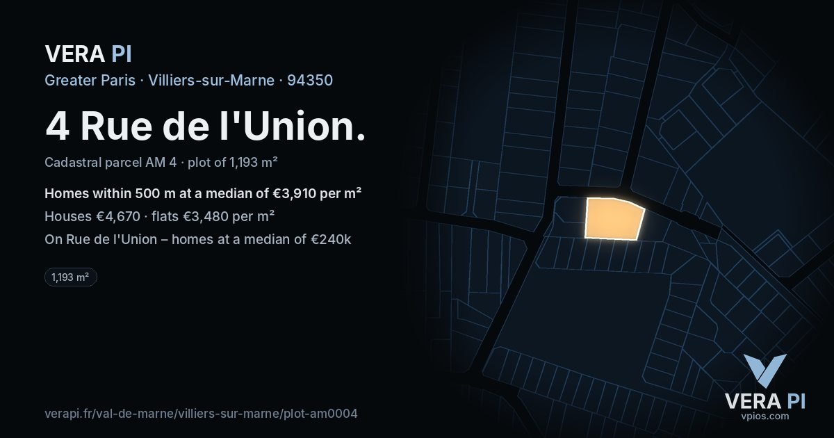 4 Rue de l'Union, Villiers-sur-Marne at night – the plot lit, the parcels around coloured by the prices near them