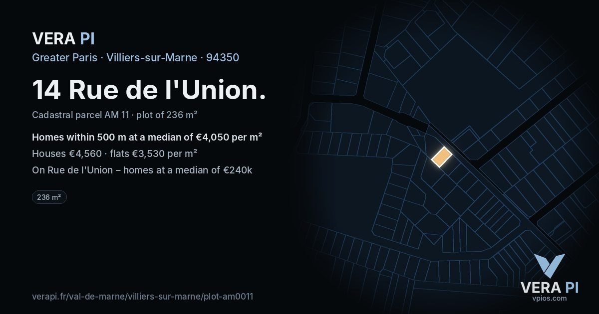 14 Rue de l'Union, Villiers-sur-Marne at night – the plot lit, the parcels around coloured by the prices near them