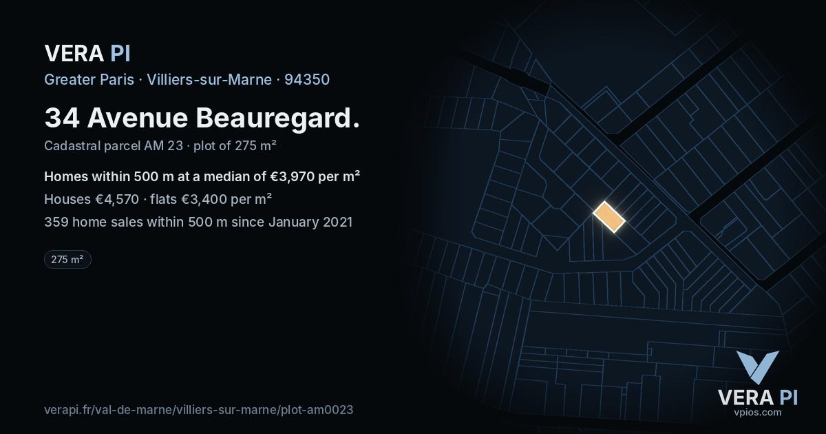 34 Avenue Beauregard, Villiers-sur-Marne at night – the plot lit, the parcels around coloured by the prices near them