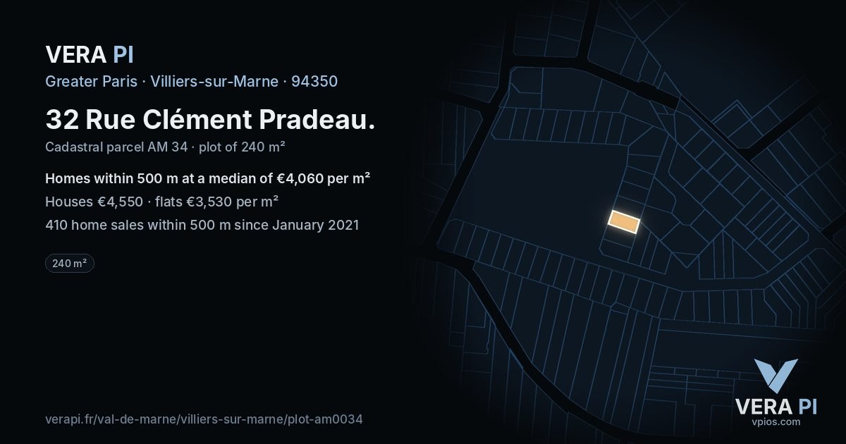 32 Rue Clément Pradeau, Villiers-sur-Marne at night – the plot lit, the parcels around coloured by the prices near them