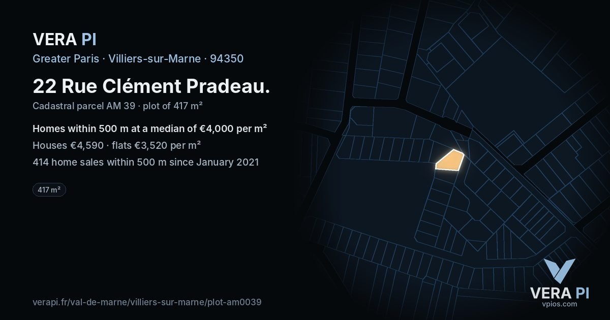 22 Rue Clément Pradeau, Villiers-sur-Marne at night – the plot lit, the parcels around coloured by the prices near them