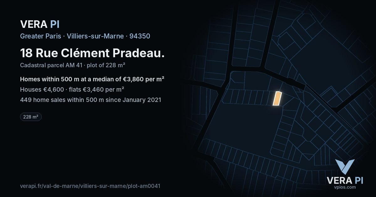 18 Rue Clément Pradeau, Villiers-sur-Marne at night – the plot lit, the parcels around coloured by the prices near them