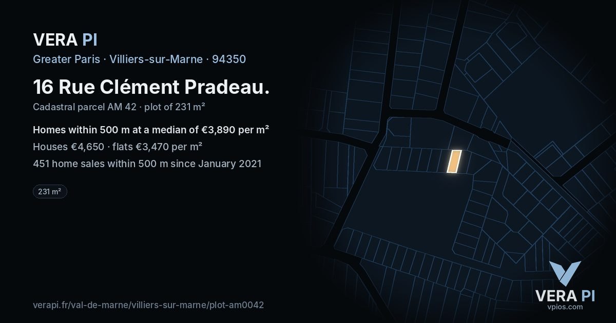 16 Rue Clément Pradeau, Villiers-sur-Marne at night – the plot lit, the parcels around coloured by the prices near them