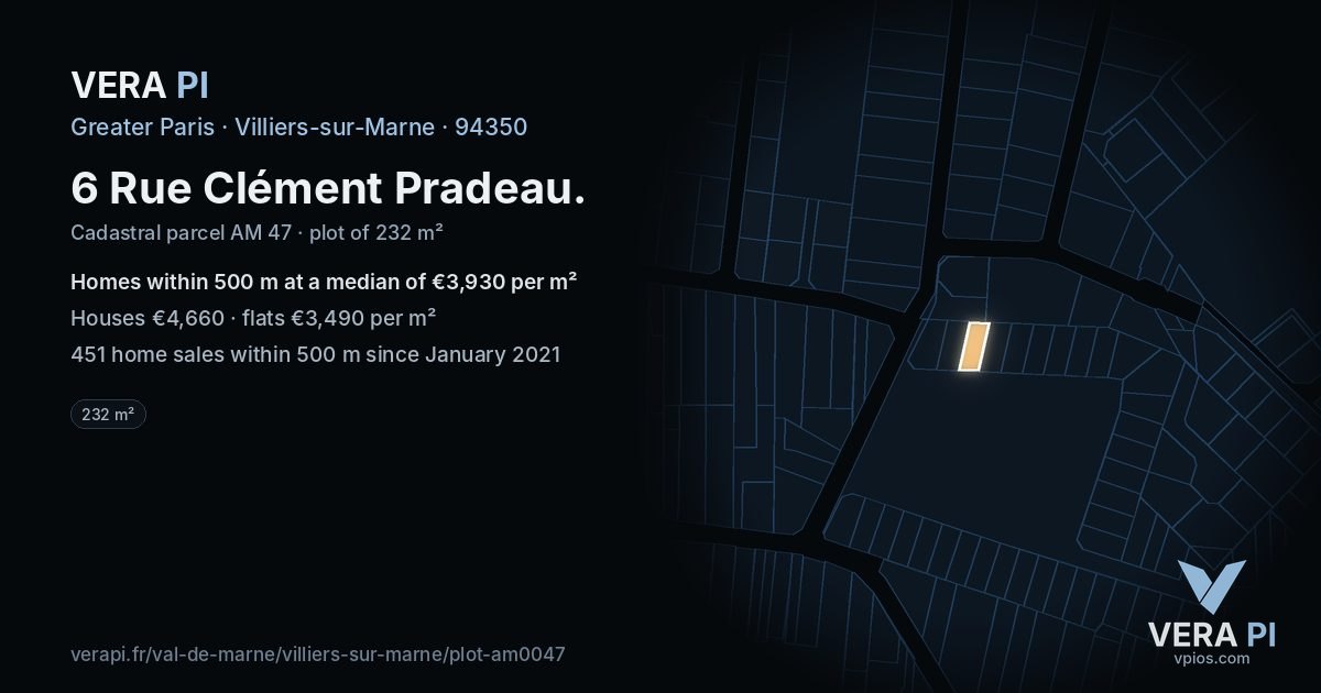 6 Rue Clément Pradeau, Villiers-sur-Marne at night – the plot lit, the parcels around coloured by the prices near them
