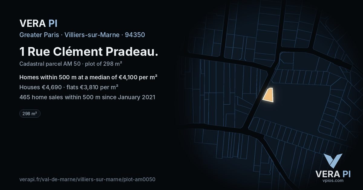 1 Rue Clément Pradeau, Villiers-sur-Marne at night – the plot lit, the parcels around coloured by the prices near them