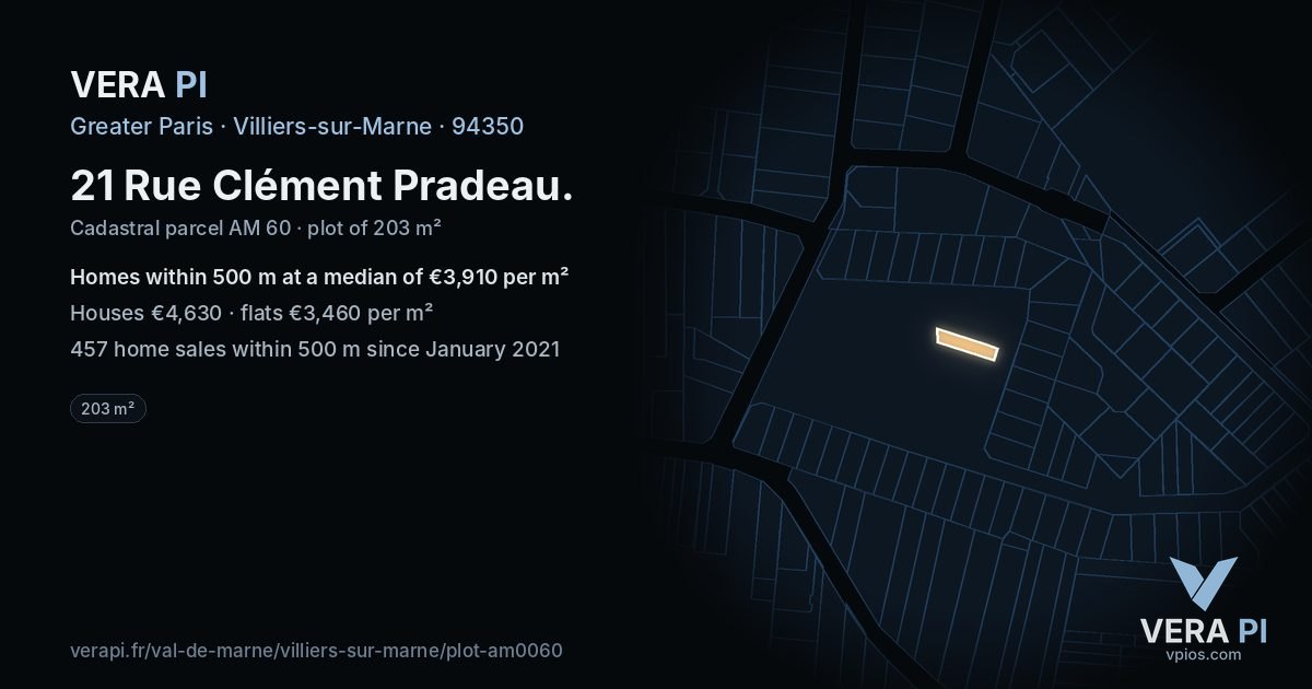 21 Rue Clément Pradeau, Villiers-sur-Marne at night – the plot lit, the parcels around coloured by the prices near them