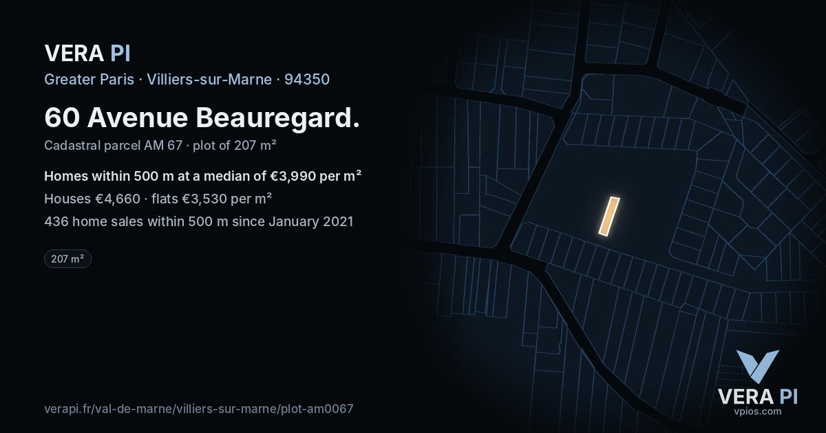 60 Avenue Beauregard, Villiers-sur-Marne at night – the plot lit, the parcels around coloured by the prices near them