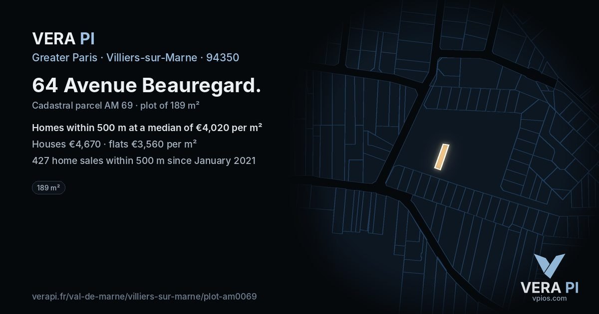 64 Avenue Beauregard, Villiers-sur-Marne at night – the plot lit, the parcels around coloured by the prices near them