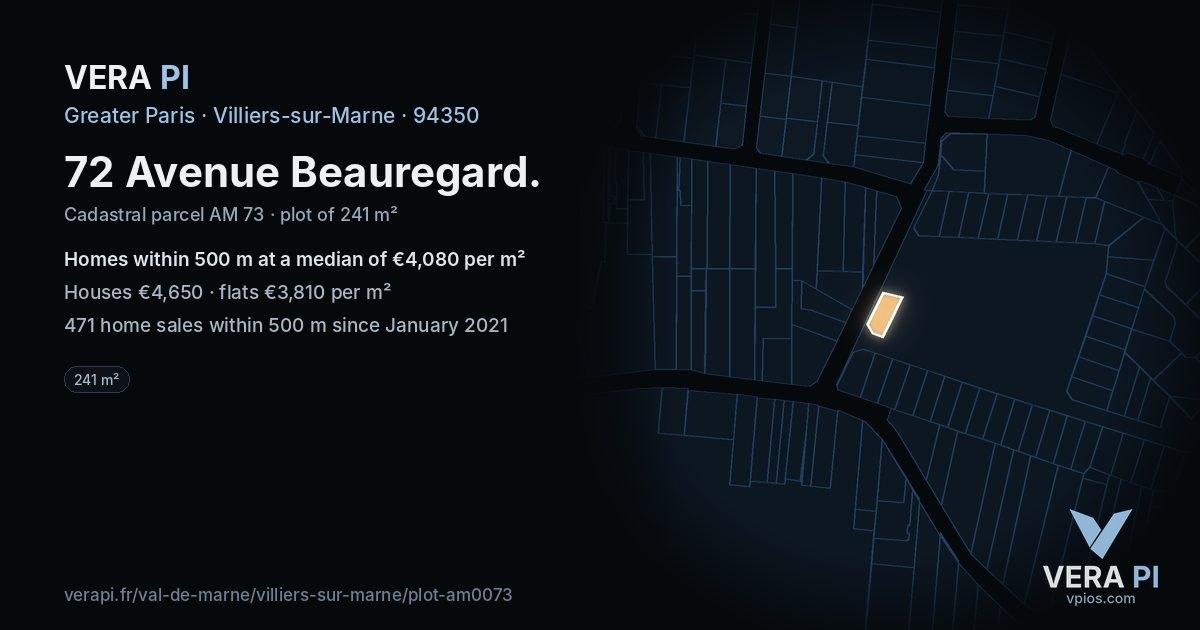 72 Avenue Beauregard, Villiers-sur-Marne at night – the plot lit, the parcels around coloured by the prices near them