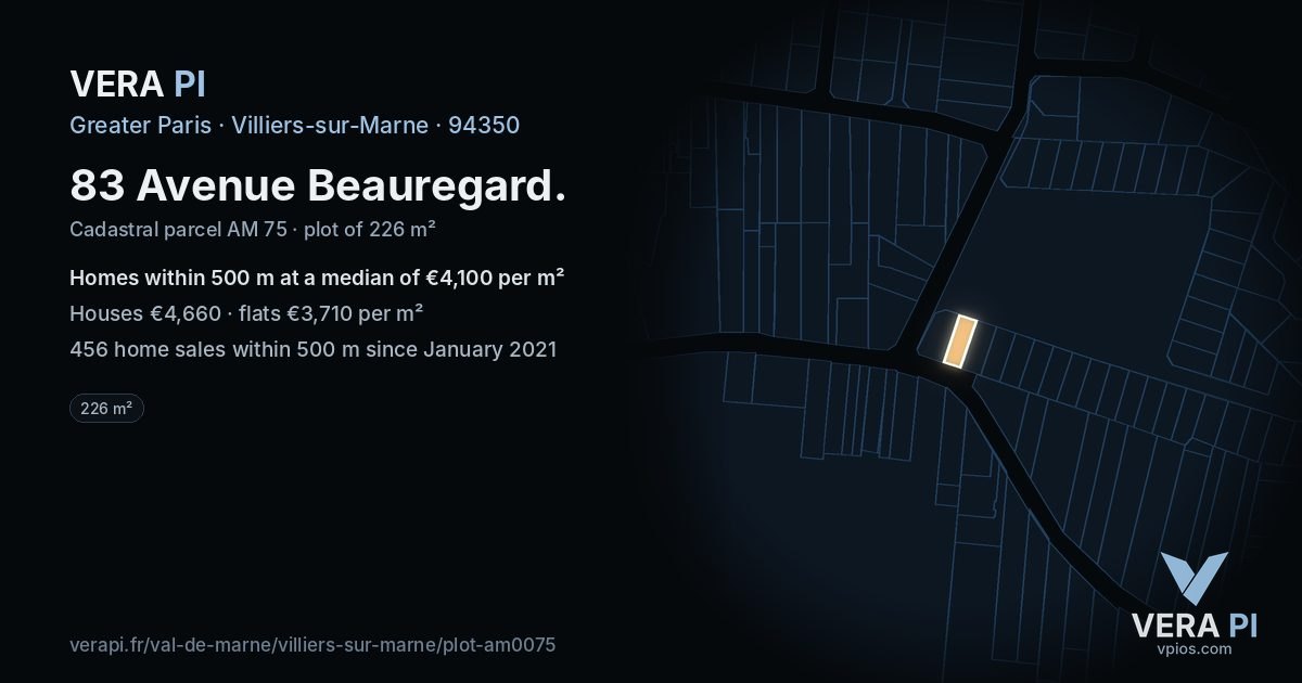 83 Avenue Beauregard, Villiers-sur-Marne at night – the plot lit, the parcels around coloured by the prices near them