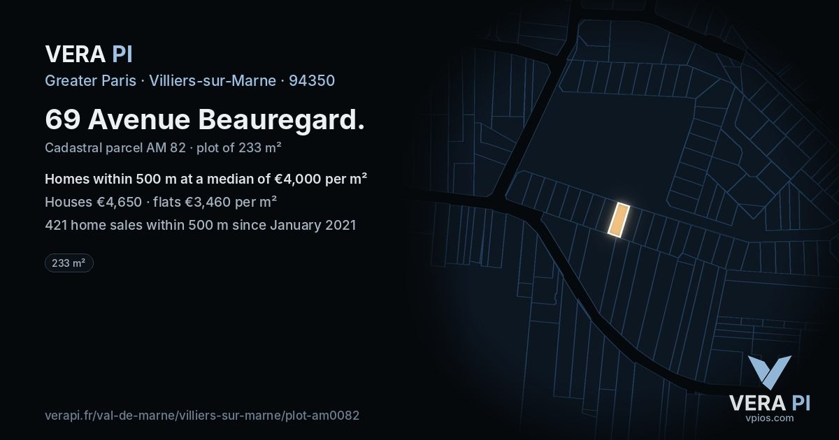 69 Avenue Beauregard, Villiers-sur-Marne at night – the plot lit, the parcels around coloured by the prices near them