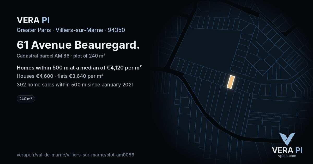 61 Avenue Beauregard, Villiers-sur-Marne at night – the plot lit, the parcels around coloured by the prices near them