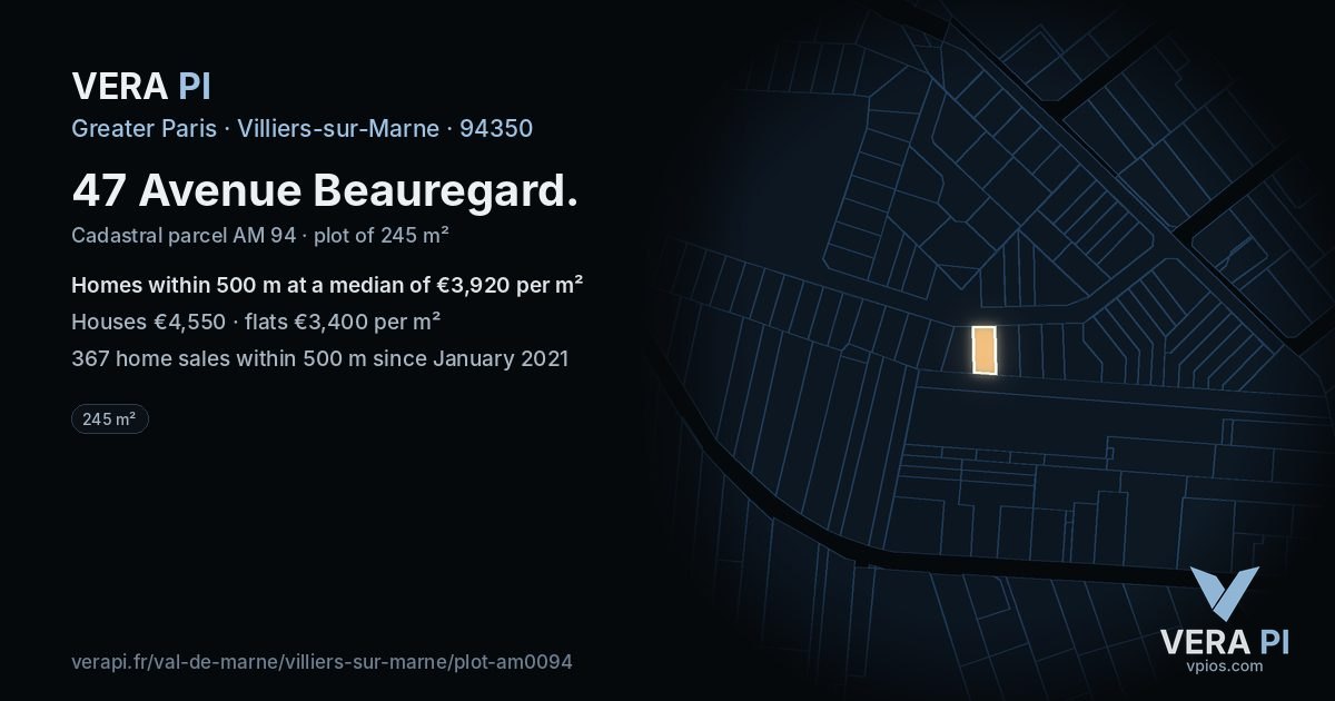47 Avenue Beauregard, Villiers-sur-Marne at night – the plot lit, the parcels around coloured by the prices near them
