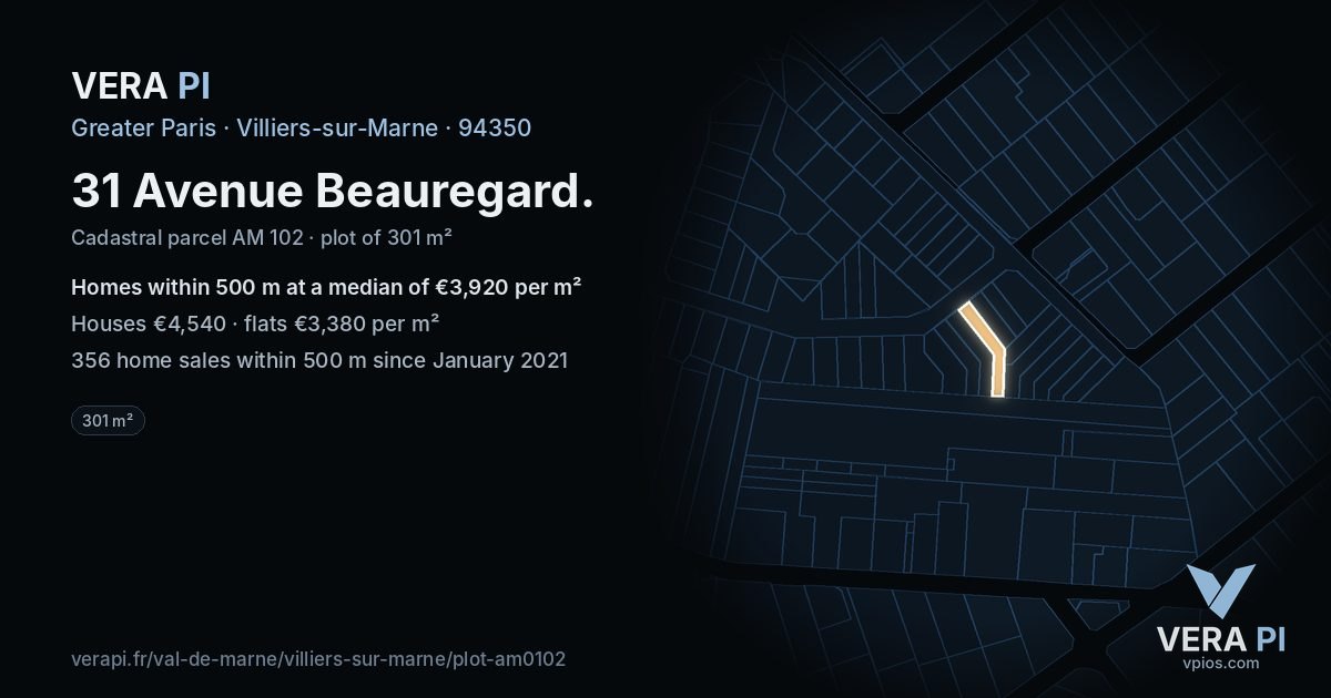 31 Avenue Beauregard, Villiers-sur-Marne at night – the plot lit, the parcels around coloured by the prices near them