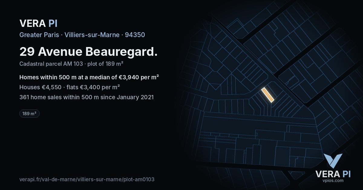 29 Avenue Beauregard, Villiers-sur-Marne at night – the plot lit, the parcels around coloured by the prices near them
