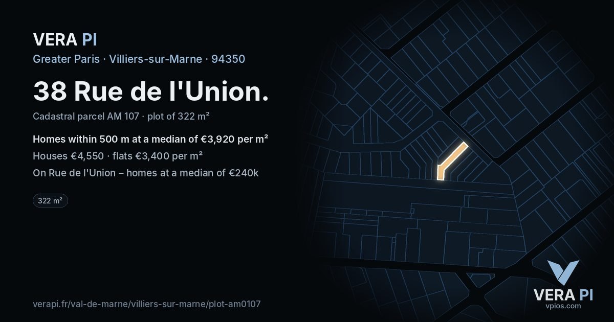38 Rue de l'Union, Villiers-sur-Marne at night – the plot lit, the parcels around coloured by the prices near them