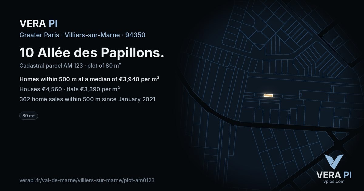 10 Allée des Papillons, Villiers-sur-Marne at night – the plot lit, the parcels around coloured by the prices near them