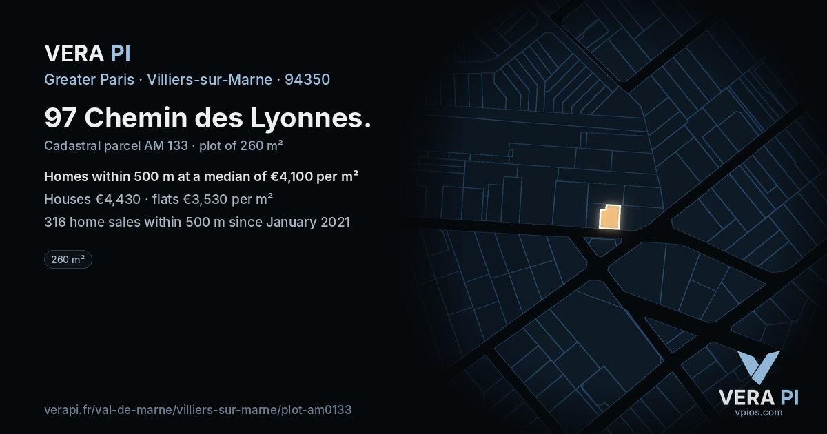 97 Chemin des Lyonnes, Villiers-sur-Marne at night – the plot lit, the parcels around coloured by the prices near them