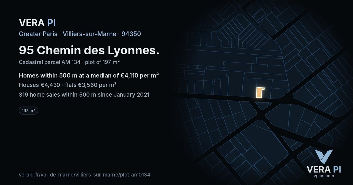 95 Chemin des Lyonnes, Villiers-sur-Marne at night – the plot lit, the parcels around coloured by the prices near them