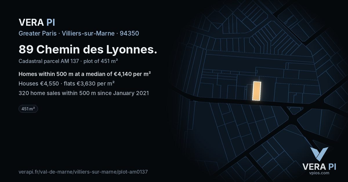 89 Chemin des Lyonnes, Villiers-sur-Marne at night – the plot lit, the parcels around coloured by the prices near them