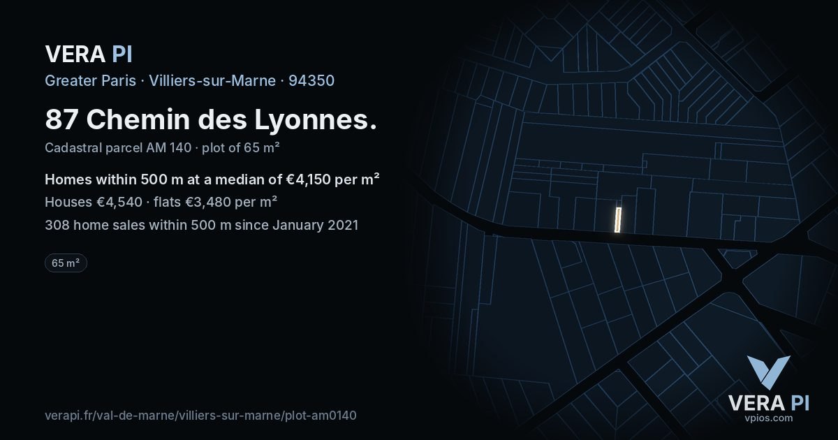 87 Chemin des Lyonnes, Villiers-sur-Marne at night – the plot lit, the parcels around coloured by the prices near them