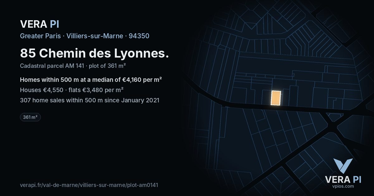 85 Chemin des Lyonnes, Villiers-sur-Marne at night – the plot lit, the parcels around coloured by the prices near them