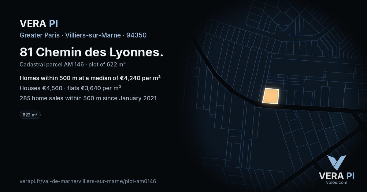 81 Chemin des Lyonnes, Villiers-sur-Marne at night – the plot lit, the parcels around coloured by the prices near them