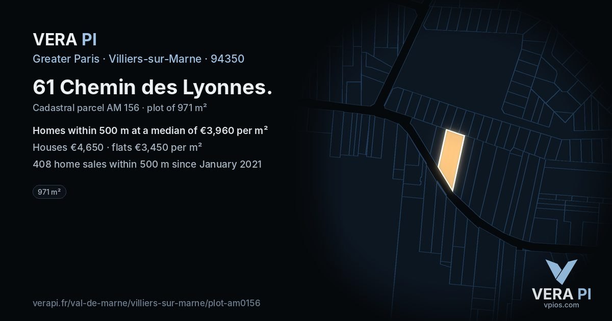 61 Chemin des Lyonnes, Villiers-sur-Marne at night – the plot lit, the parcels around coloured by the prices near them