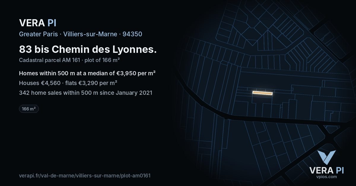 83 bis Chemin des Lyonnes, Villiers-sur-Marne at night – the plot lit, the parcels around coloured by the prices near them