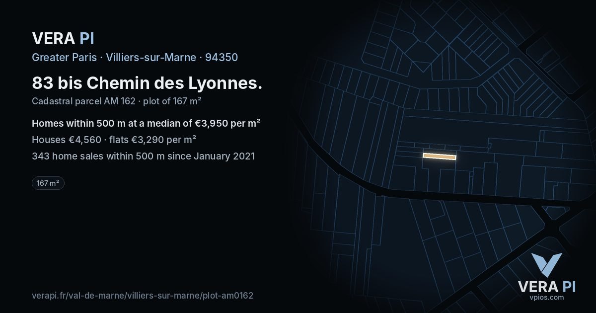 83 bis Chemin des Lyonnes, Villiers-sur-Marne at night – the plot lit, the parcels around coloured by the prices near them