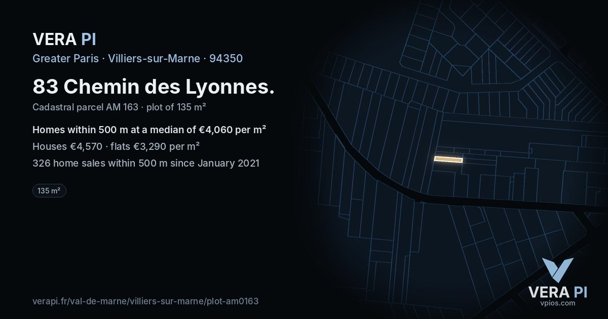 83 Chemin des Lyonnes, Villiers-sur-Marne at night – the plot lit, the parcels around coloured by the prices near them