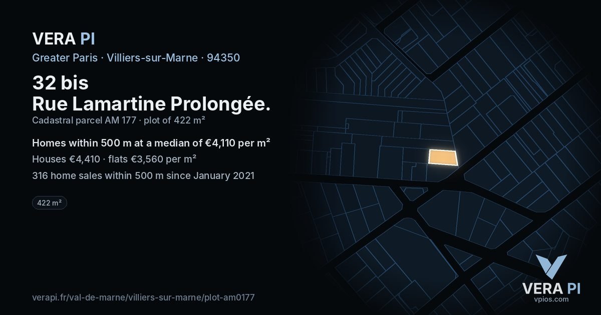 32 bis Rue Lamartine Prolongée, Villiers-sur-Marne at night – the plot lit, the parcels around coloured by the prices near them