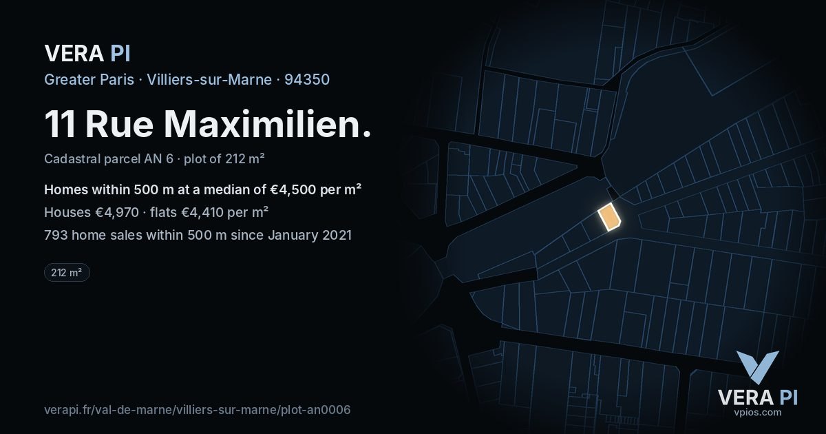 11 Rue Maximilien, Villiers-sur-Marne at night – the plot lit, the parcels around coloured by the prices near them