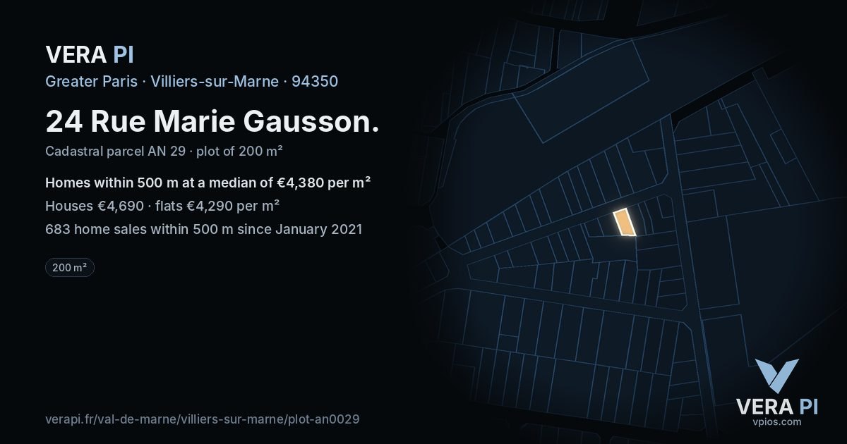 24 Rue Marie Gausson, Villiers-sur-Marne at night – the plot lit, the parcels around coloured by the prices near them