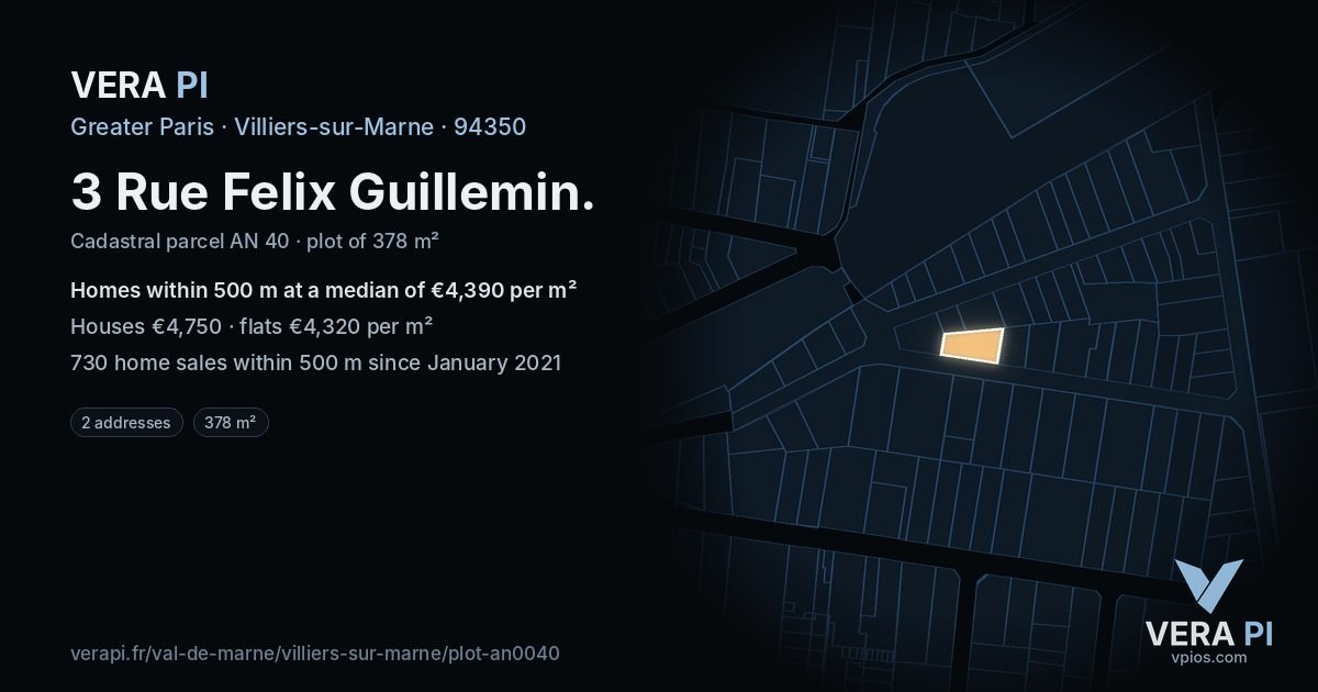 3 Rue Felix Guillemin, Villiers-sur-Marne at night – the plot lit, the parcels around coloured by the prices near them