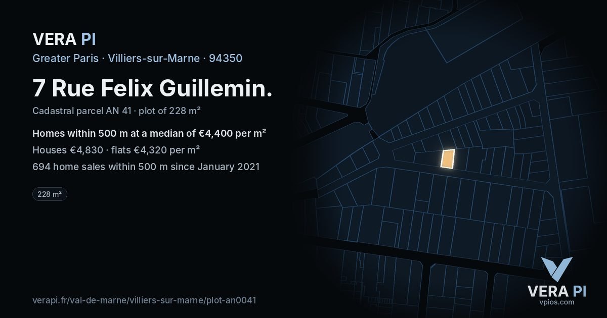 7 Rue Felix Guillemin, Villiers-sur-Marne at night – the plot lit, the parcels around coloured by the prices near them