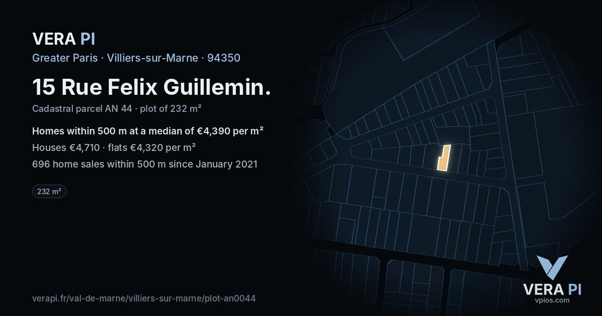 15 Rue Felix Guillemin, Villiers-sur-Marne at night – the plot lit, the parcels around coloured by the prices near them