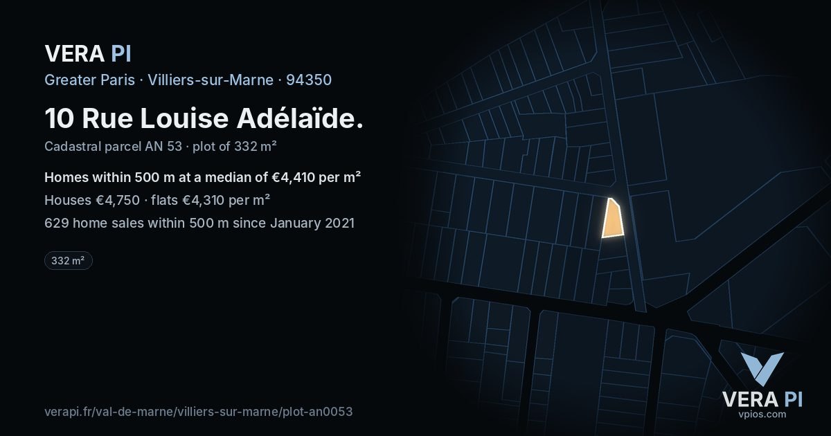 10 Rue Louise Adélaïde, Villiers-sur-Marne at night – the plot lit, the parcels around coloured by the prices near them