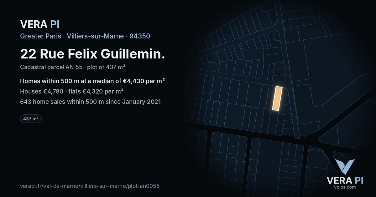 22 Rue Felix Guillemin, Villiers-sur-Marne at night – the plot lit, the parcels around coloured by the prices near them