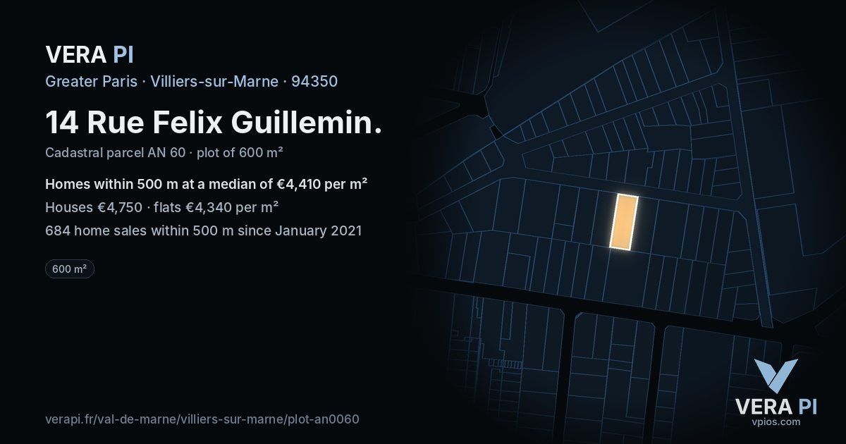 14 Rue Felix Guillemin, Villiers-sur-Marne at night – the plot lit, the parcels around coloured by the prices near them