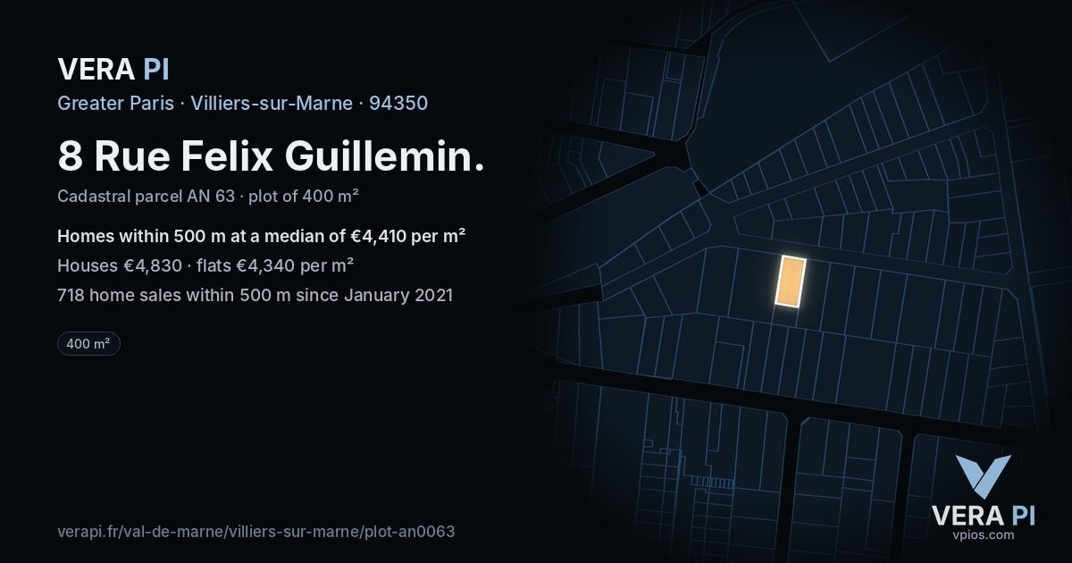 8 Rue Felix Guillemin, Villiers-sur-Marne at night – the plot lit, the parcels around coloured by the prices near them