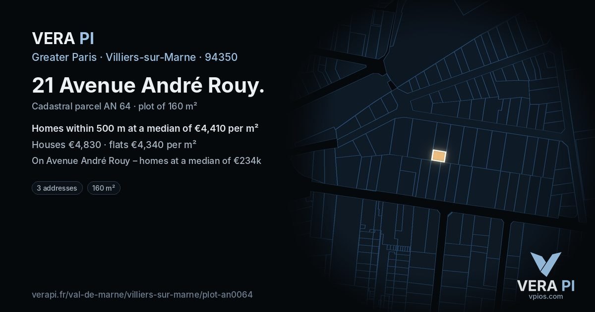 21 Avenue André Rouy, Villiers-sur-Marne at night – the plot lit, the parcels around coloured by the prices near them