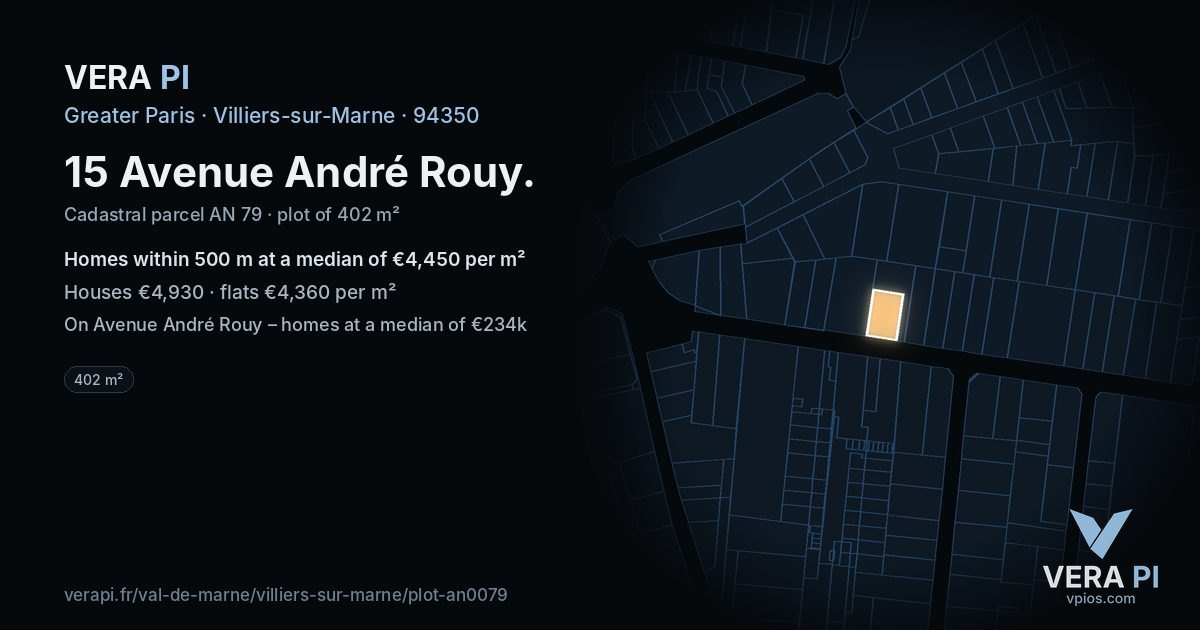 15 Avenue André Rouy, Villiers-sur-Marne at night – the plot lit, the parcels around coloured by the prices near them