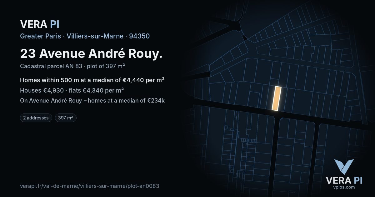 23 Avenue André Rouy, Villiers-sur-Marne at night – the plot lit, the parcels around coloured by the prices near them